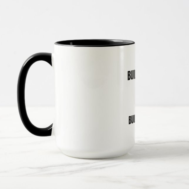 Caneca Built for Work. Built for Family. Black Lab Coffee (Esquerda)