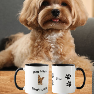 Caneca Cabelo de cachorro, não me importo