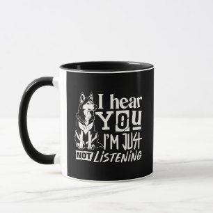Caneca Cachorro Engraçado e Sassy Eu Ouço Você, Mas Não E