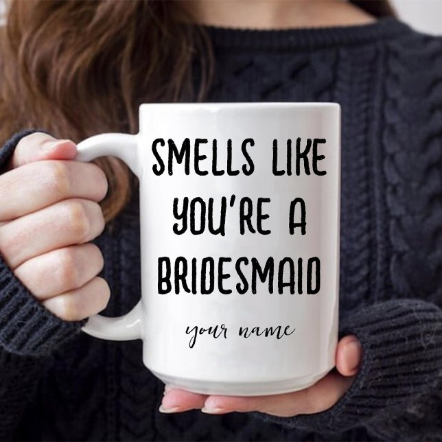 Caneca Café de Proposta de Dama de Honra Cheira Como Você (Smells Like You're a Bridesmaid Proposal Coffee Mug)