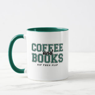 Caneca Café e Livros Beba e Depois Leia Livros Verde