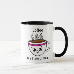 Caneca Café é um Estado de Bean, Engraçada Cota Pun Co