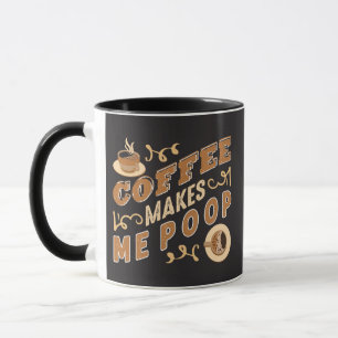 Caneca Café Engraçado Me Faz Cagar