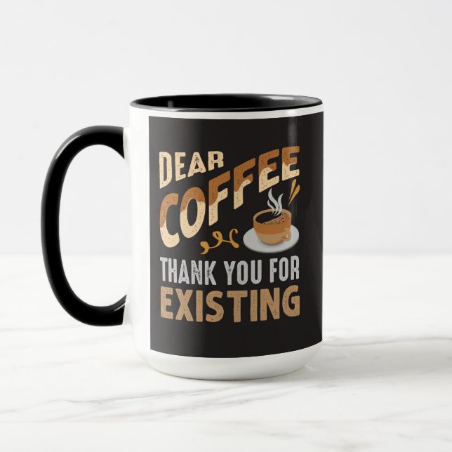Caneca Café Querido Obrigado Por Existir Engraçado (Esquerda)