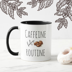 Caneca Cafeína Antes da Rotina Design Divertido Amante de