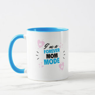 Caneca Camiseta Eu Sou Uma Mãe Para Sempre Modo Mãe Adoti