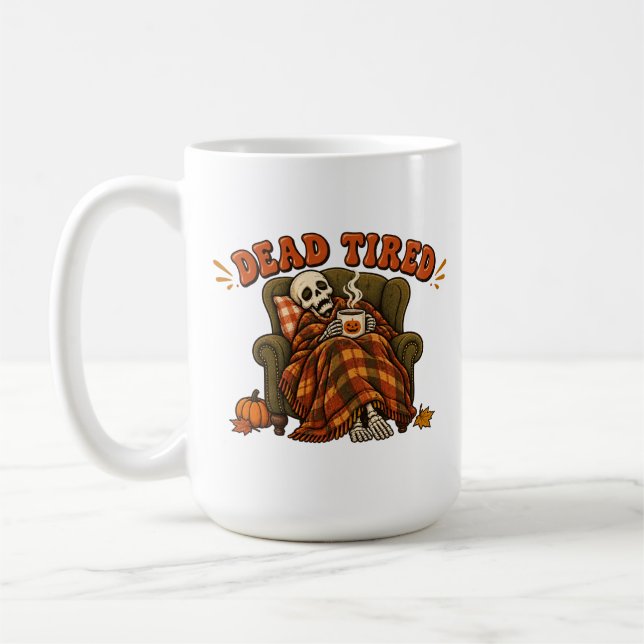 Caneca Cansado Morto – Caneca de Café de Esqueleto (Esquerda)