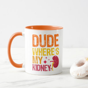 Caneca Cara Onde Está Meu Transplante de Rim Nefrologia L