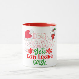 Caneca Caros Papais noeis Podem Deixar O Dinheiro