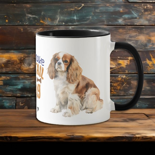 Caneca Cavalier King Charles Spaniel Você Faz Meu Caro (Criador carregado)