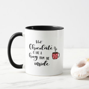 Caneca Chocolate Quente É Como Um Abraço, Do Dentro Xma