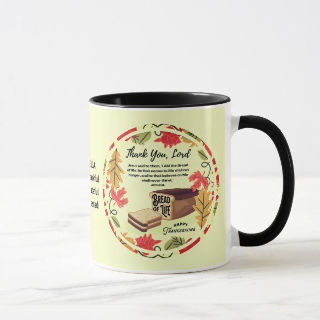 Caneca "Christian BREAD OF LIFE Happy Graças" (Direita)