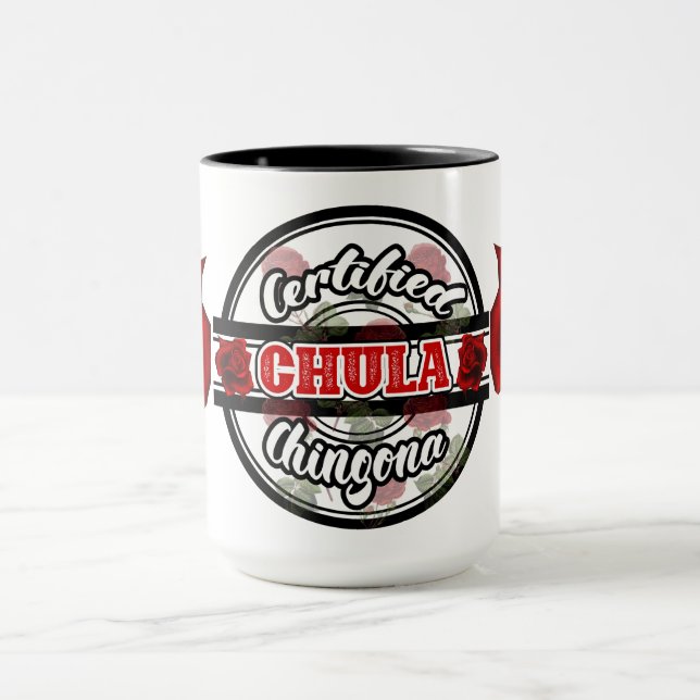 Caneca Chula Chingona Certified (Centro)