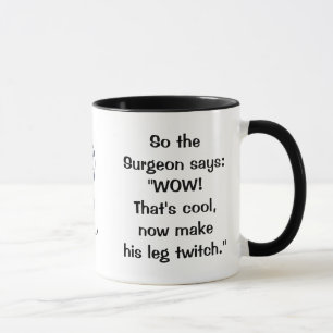 Caneca Cirurgião Diz Perna Twitch