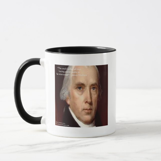 Caneca Citação de Sabedoria de James Madison "Desconfie d (Esquerda)