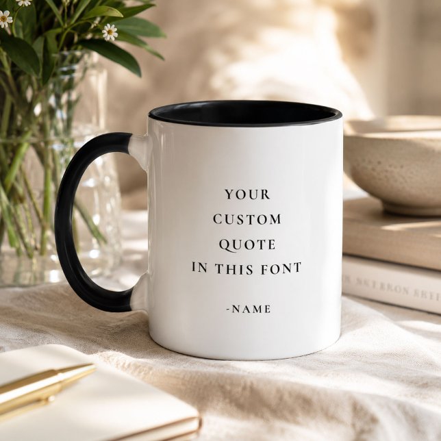 Caneca Citação de Texto Personalizado Moderno Minimalista (Criador carregado)