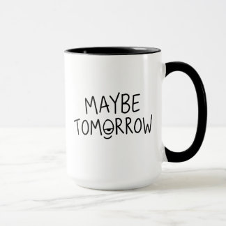 Caneca Citação Engraçada de Procrastinação Talvez Amanhã