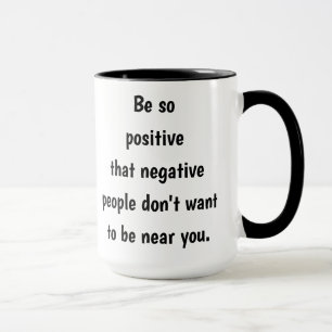 Caneca Citação engraçada Inspiracional Positiva