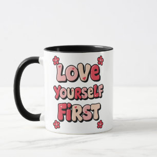 Caneca Citação Groovy Rosa "Ame a Si Mesmo Primeiro"