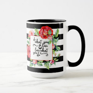Caneca Citação Inspirativa Mug - Faça o que você ama 