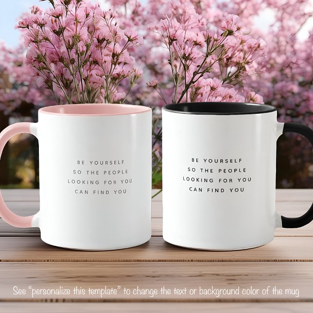 Caneca Citação Seja Você Mesmo Fonte Cinza Tendência Duas (Criador carregado)
