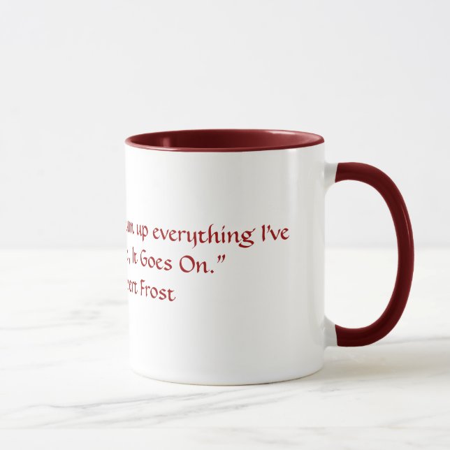 Caneca Citações de Robert Frost (Direita)