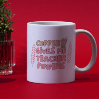 Caneca Coffee Gives Me Teacher Powers Retro Bubble Typogr