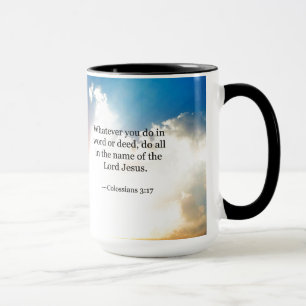 Caneca Colossiana 3:17, Escritura da Bíblia Cristã