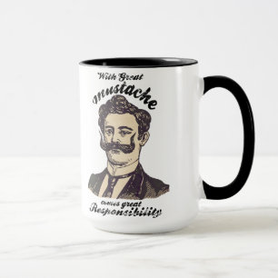 Caneca Com bigode excelente, vem a responsabilidade excel