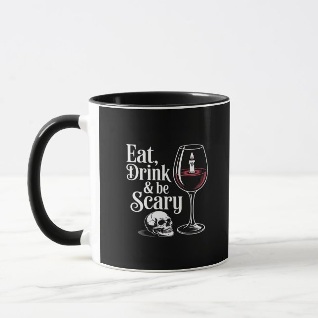 Caneca Coma, Beba E Seja Assustador Citação Divertida Olh (Esquerda)