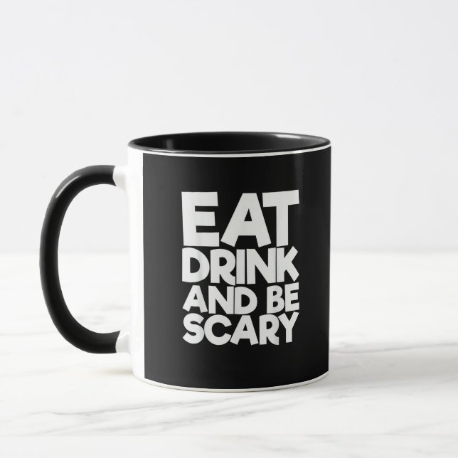 Caneca Coma Bebida E Esteja Assustada Com Clássico (Esquerda)