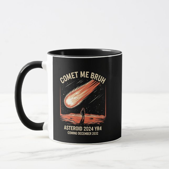 Caneca Comet Me Bruh Funny ASTEROID 2024 YR4 (Esquerda)