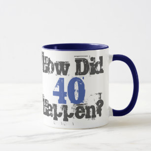 Caneca Como Aconteceu 40? - Mug De Café De Duas Tonelada