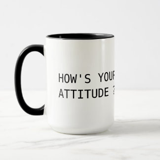 Caneca como é sua atitude?
