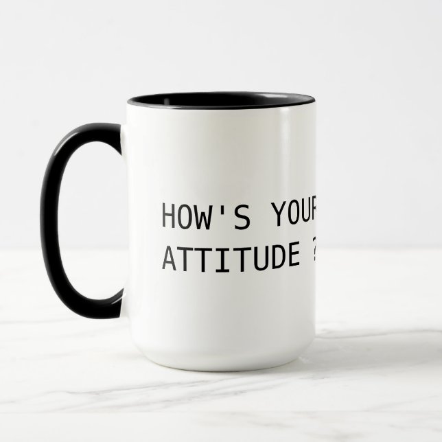 Caneca como é sua atitude? (Esquerda)