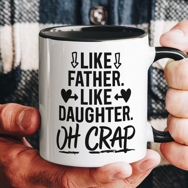 Caneca Como Pai Como Filha Oh Droga Engraçado (Criador carregado)