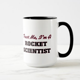 Caneca Confie que eu mim é um cientista de Rocket