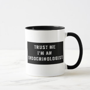 Caneca Confie que eu mim é um endocrinologista