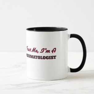 Caneca Confie que eu mim é um Rheumatologist