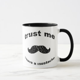 Caneca Confie que eu mim tem um bigode