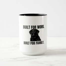 Caneca Construído para o Trabalho. Construído para a Famí