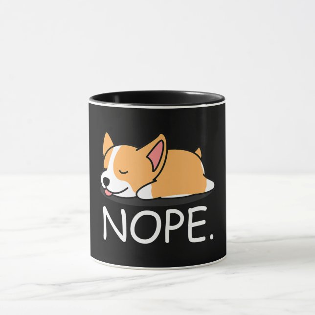 Caneca Corgi Gift | Nope Lazy Corgi Dog - Não Hoje (Centro)