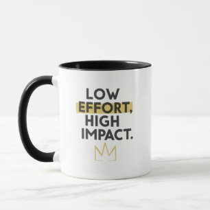 Caneca Coroa Minimalista "Baixo Esforço Alto Impacto"