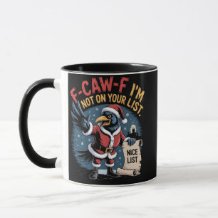 Caneca Corvo de Natal Engraçado F-Caw-F Não Estou na Sua 