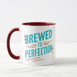 Caneca Criado para a Perfeição, seu café matinal.