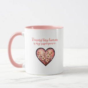 Caneca Criando Humanos Minúsculos Superpoder Vida de Mãe