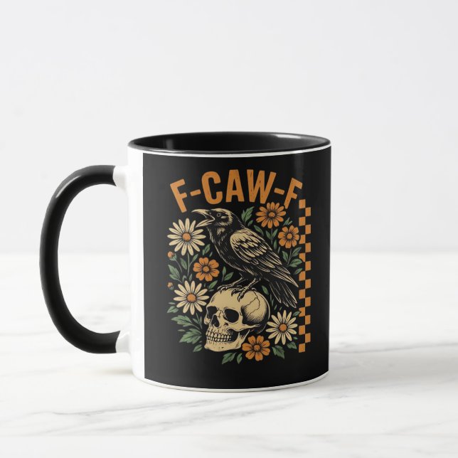 Caneca Crow Raven F-Caw-F Cool Unique (Esquerda)