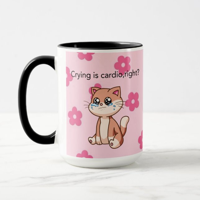 Caneca Crying Is Cardio, Right? | Cute Crying Cat Design (Esquerda)