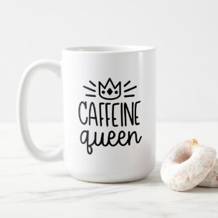 Caneca da rainha 15oz da cafeína