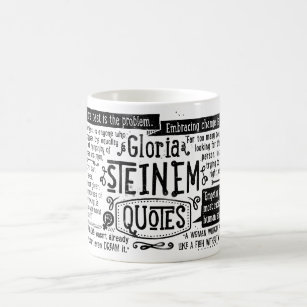 Caneca das CITAÇÕES de Gloria Steinem